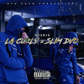 S02E14 (La curly & Slim dvo) by Slim dvo