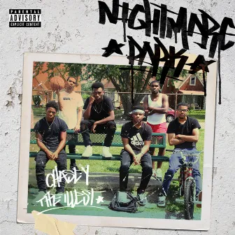 Nightmare Park by Chasey the Illest