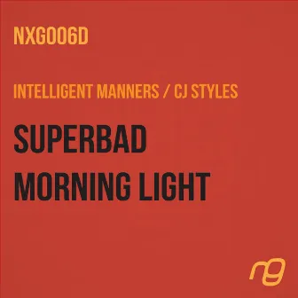 Superbad / Morning Light by CJ Styles