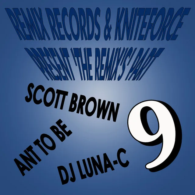 Remix Records & Kniteforce Presents 'The Remixes' Part 9