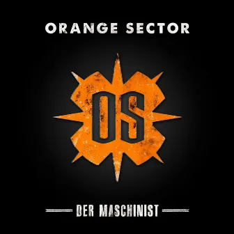 Der Maschinist by Orange Sector