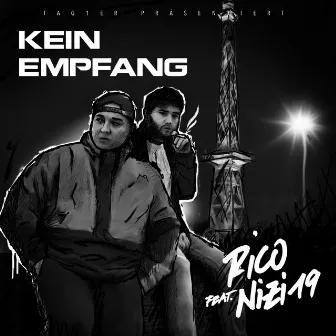 Kein Empfang (feat. Nizi19) by Rico