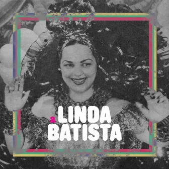 A Linda by Linda Batista