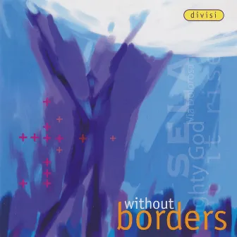 Without Borders by divisi