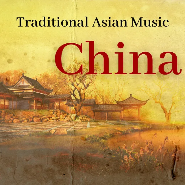 Traditional Asian Music - China