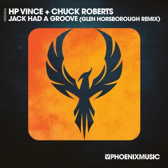 Jack Had A Groove (Glen Horsborough Remix) by Chuck Roberts