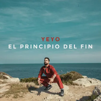 El Principio del Fin by Yeyo