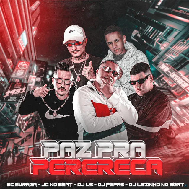 Paz pra Perereca (feat. JC NO BEAT, DJ Lezinho No Beat)