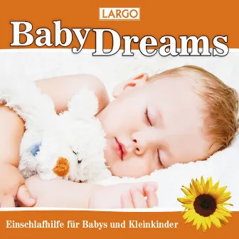 Baby Dreams - Einschlafhilfe für Babys und Kleinkinder by Largo