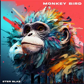 Monkey Bird by Eter Blaz