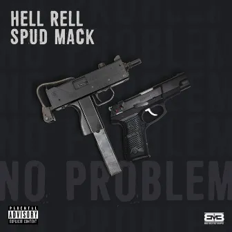 No Problem by Spud Mack