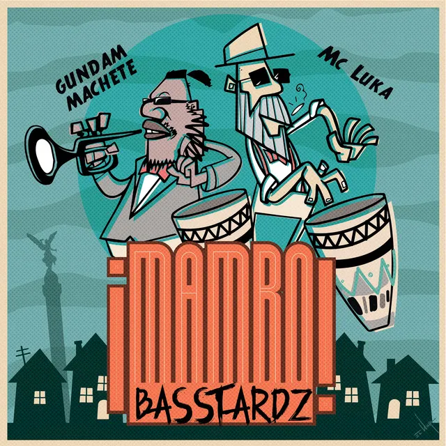 Mambo Basstardz