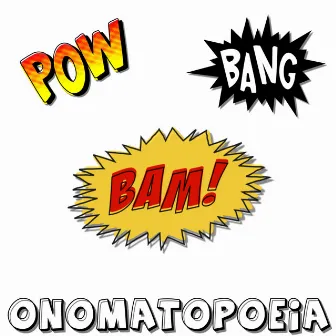 Onomatopoeia by Komanii