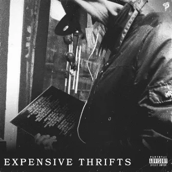 Expensive Thrifts by Thought Provokah