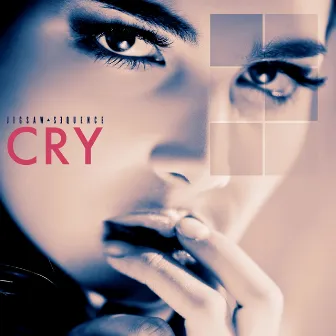 Cry by Jigsaw Sequence