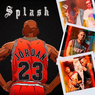 Splash by Vb Jordan