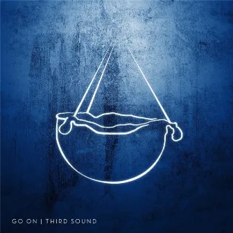 Go On by Third Sound