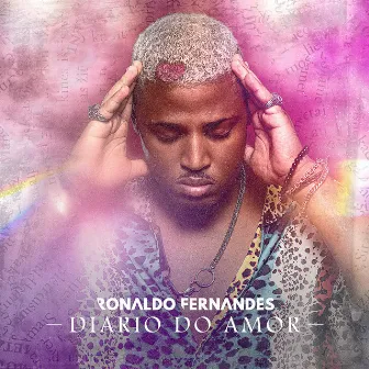 Diario do Amor by Ronaldo Fernandes