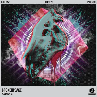 Madman EP by BrokenPeace