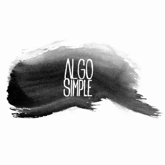 Algo Simple by Alto Volumen