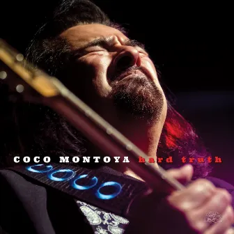 Hard Truth by Coco Montoya