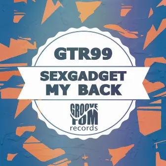 My Back by Sexgadget