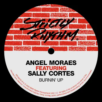 Burnin' Up (feat. Sally Cortes) by Angel Moraes