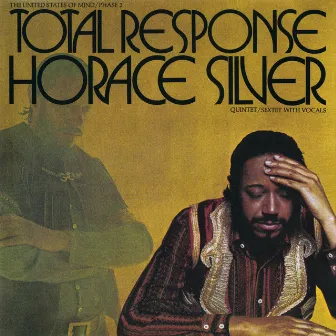 Total Response (The United States Of Mind / Phase 2) by Horace Silver