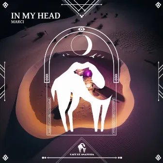 In My Head by Marci