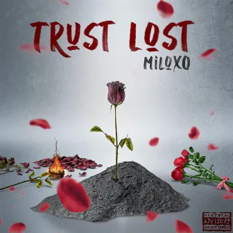 Trust Lost by MiloXO