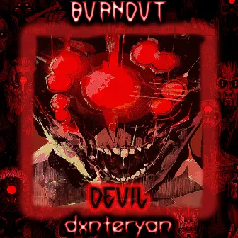 DEVIL by BVRNOVT