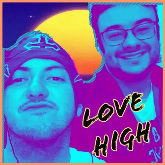 Love High by The Lyricals