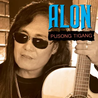 Pusong Tigang by Alon