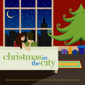 Christmas In The City by The Stephen Kummer Trio