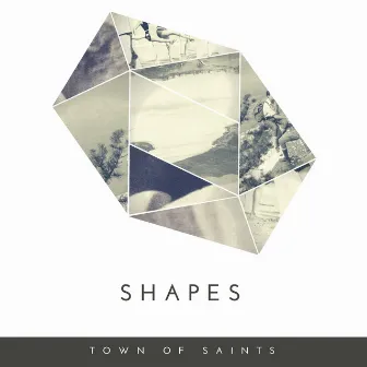 Shapes by Town of Saints