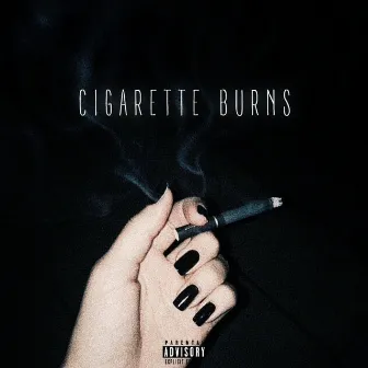 Cigarette Burns by CheckTheStar