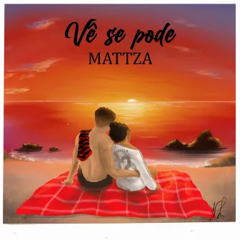 Vê Se Pode (Acústico) by Mattza