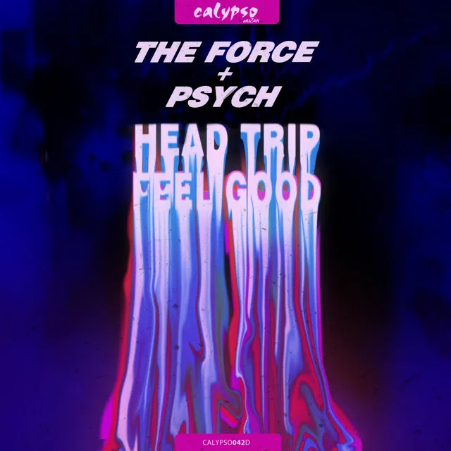 Head Trip / Feel Good