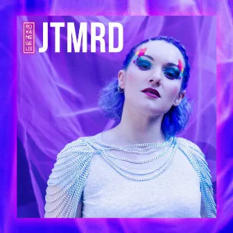 JTMRD by Roxane Gelis