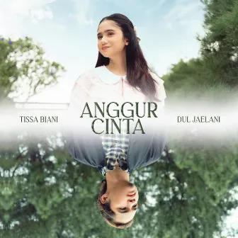 Anggur Cinta by Dul Jaelani