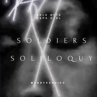 Soldiers Soliloquy 1 by Manny K. Davies