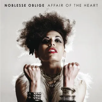 Affair of the Heart by Noblesse Oblige