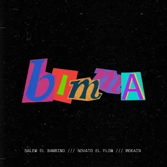 BIMMA by Novato El Flow