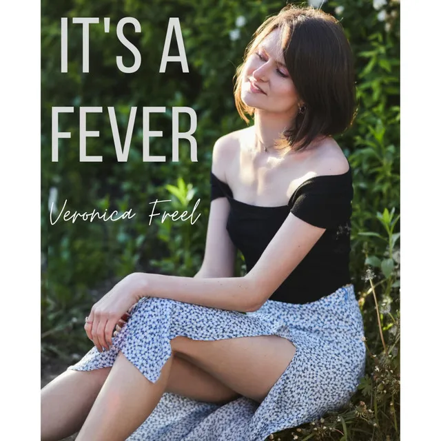 It's a Fever