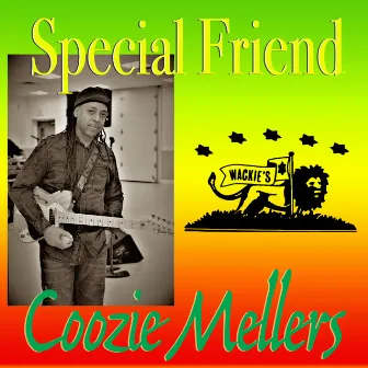 Special Friend by Coozie Mellers