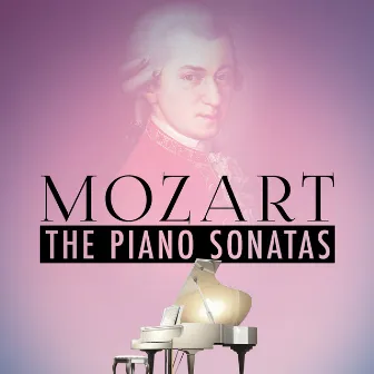 Mozart: The Piano Sonatas by Josef Bulva