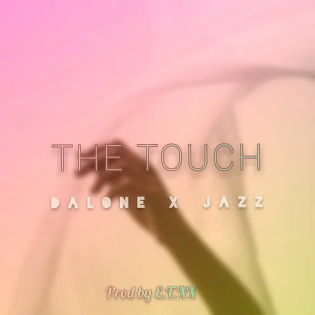 The Touch