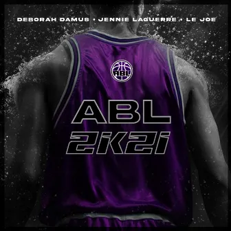 ABL2K21 by Jennie Laguerre