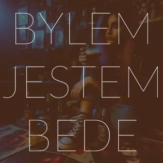 BYŁEM, JESTEM, BĘDĘ by RBN