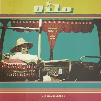 Oílo by La Mambanegra